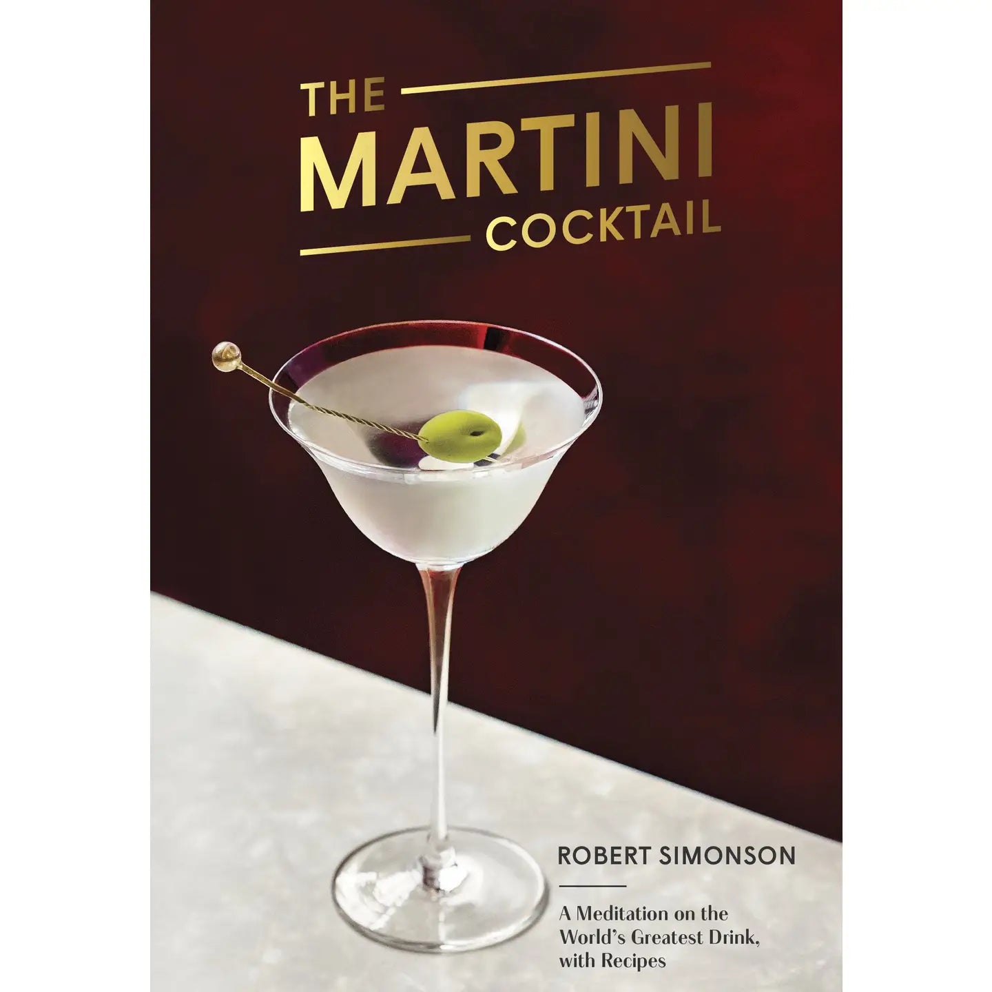 The Martini Cocktail Book