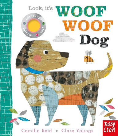 Look, It's Woof Woof Dog Board Book