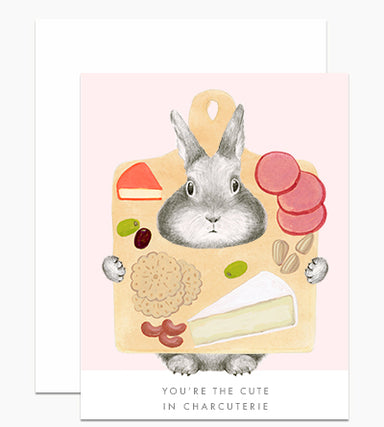 You're the Cute in Charcuterie Card
