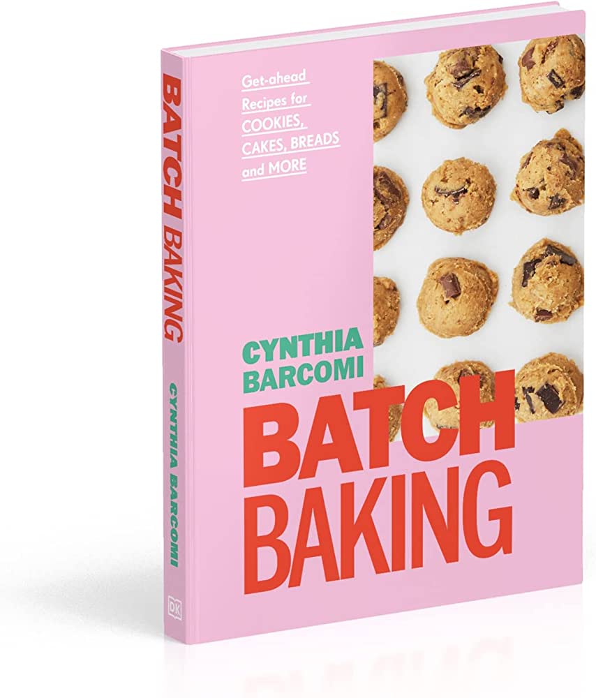 Batch Baking Cookbook