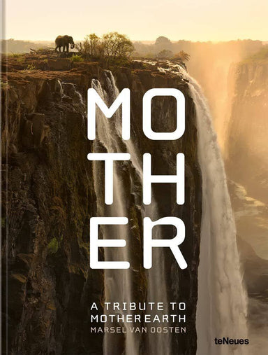 Mother: A Tribute to Mother Earth Book
