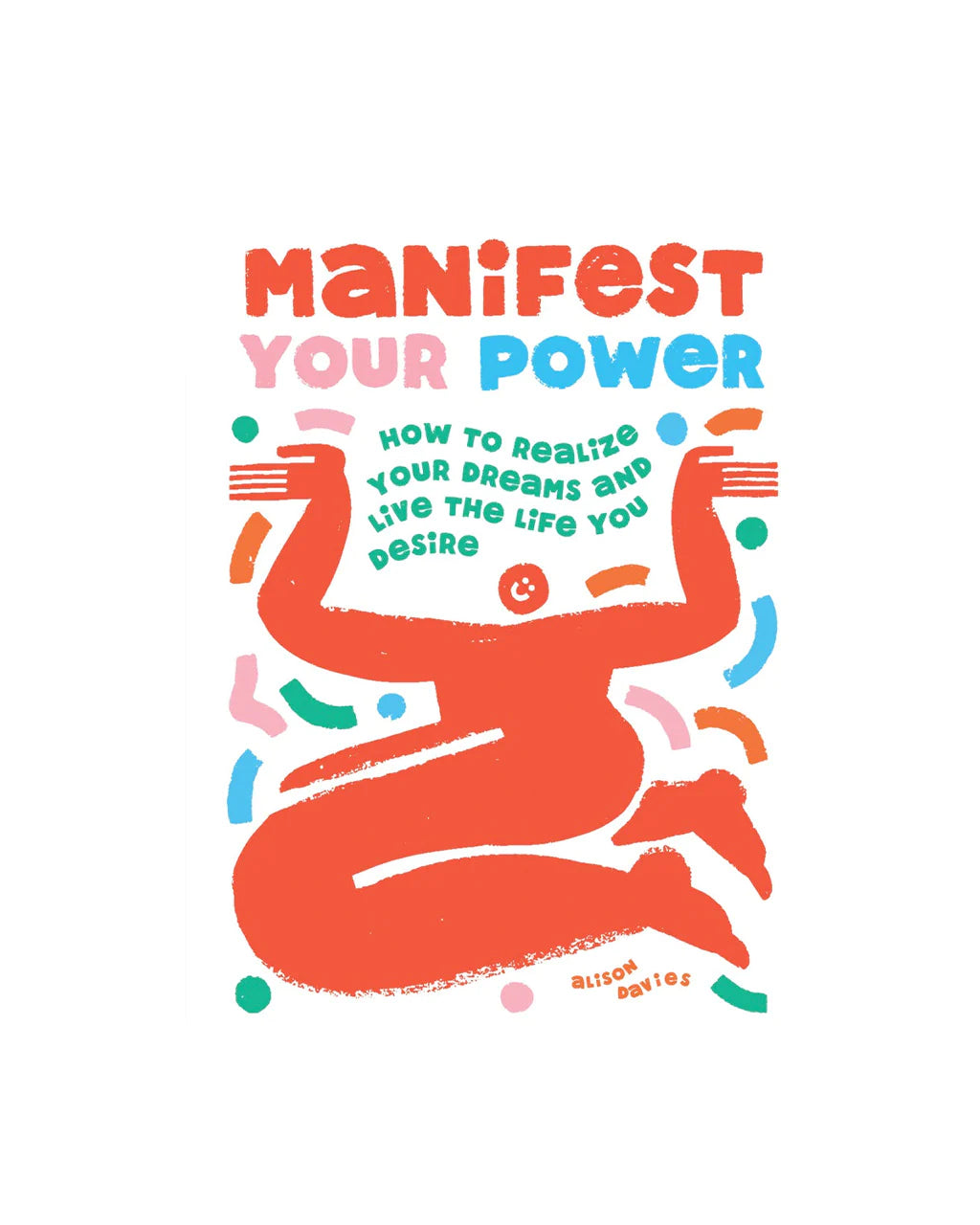 Manifest Your Power Book
