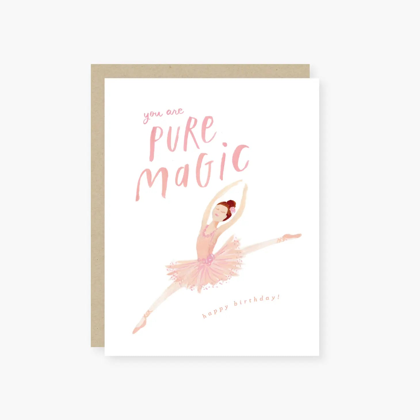 You Are Pure Magic Ballerina Card