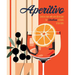Aperitivo by Ryland Peters &amp; Small