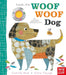 Look, It's Woof Woof Dog Board Book