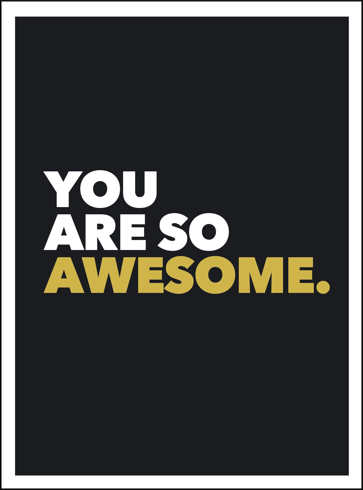 You Are So Awesome Book
