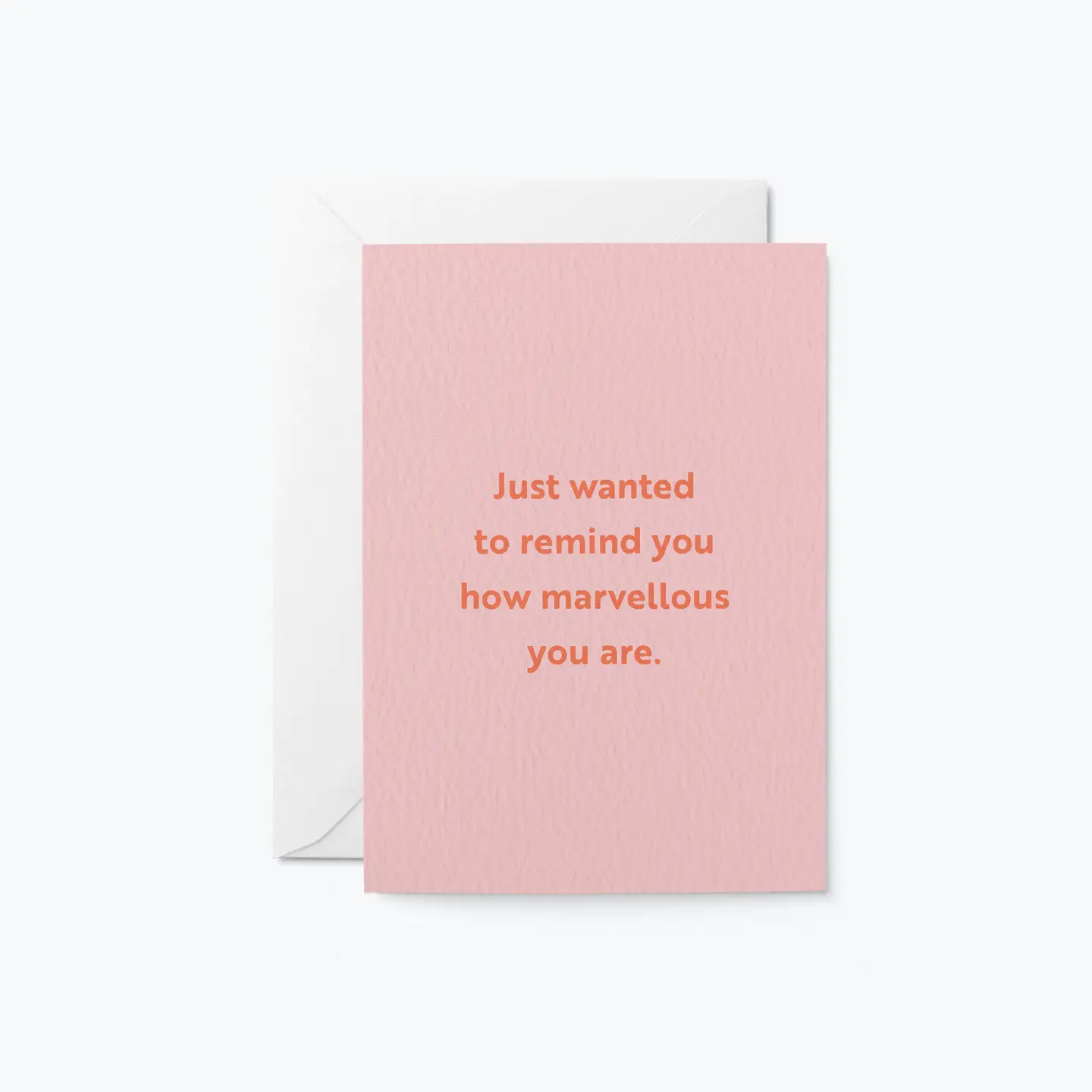 Just Wanted To Remind You Card