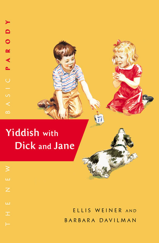 Yiddish With Dick and Jane Book