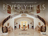 The Legendary Estates of Beverly Hills Book