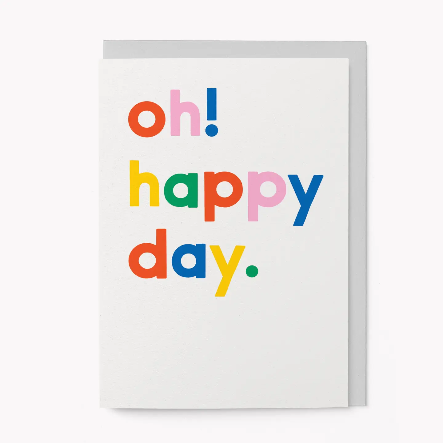 Oh! Happy Day Card