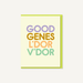 Good Genes Card