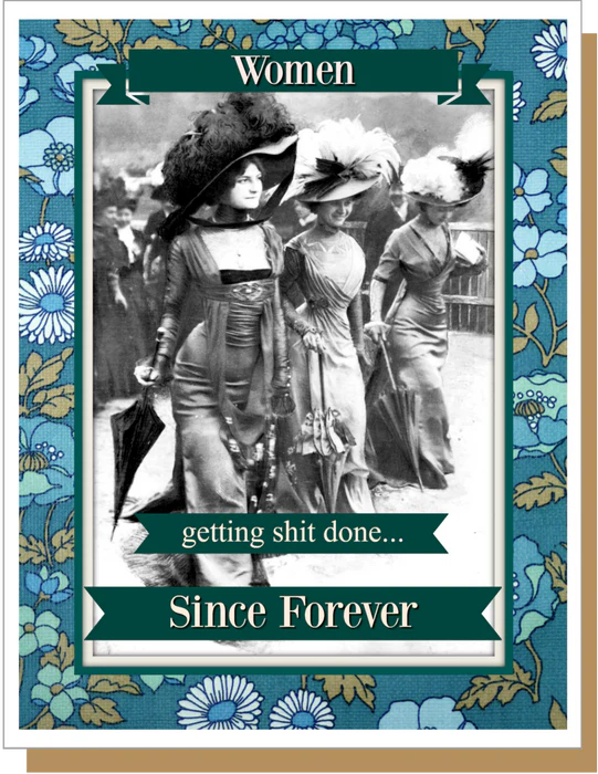 Women Getting Shit Done Card