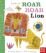 Look Its Roar Roar Lion Board Book