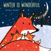 Winter Is Wonderful Book