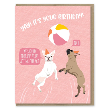 Act Your Age Funny Dog Birthday Card