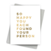 Your Person - Wedding Greeting Card