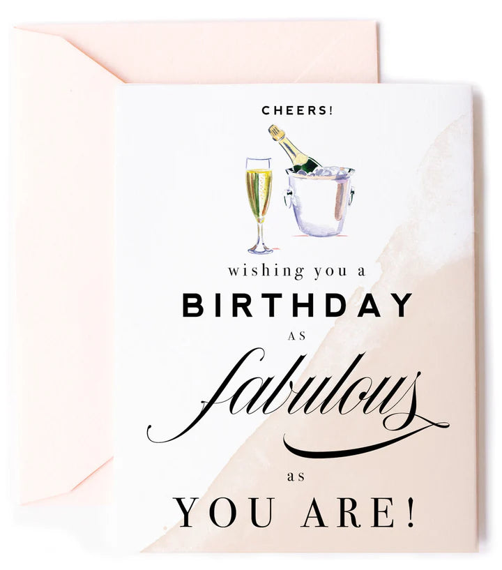 Cheers! Fabulous Champagne Birthday Greeting Card