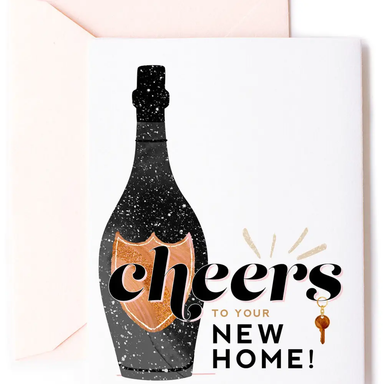 Cheers to Your New Home Card