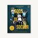 Gods of Soccer Book