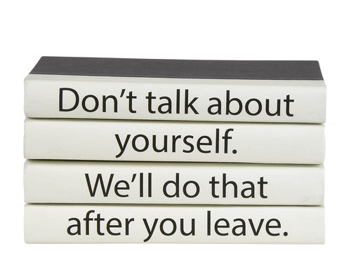 Don't Talk About Yourself Book Stack