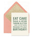 Eat Cake Throw Glitter Card