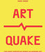 Art Quake Book