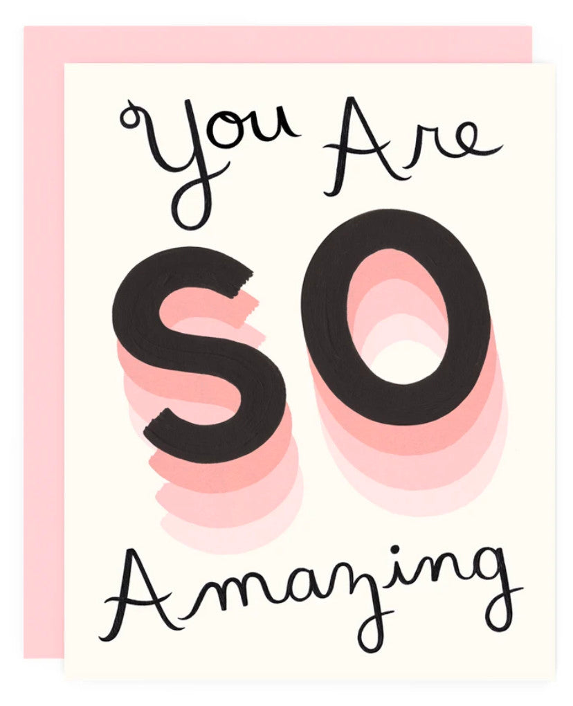 You're So Amazing Card