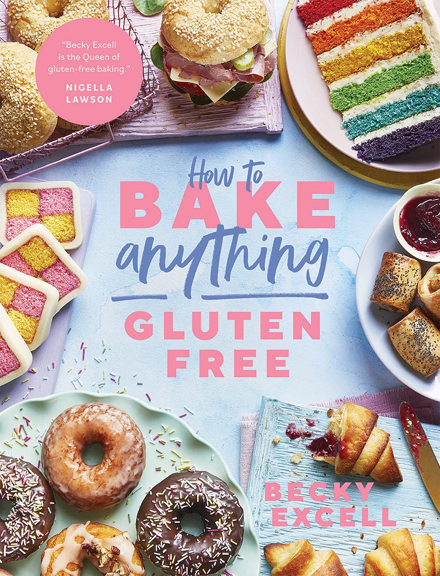 How To Bake Anything Gluten-Free Cookbook