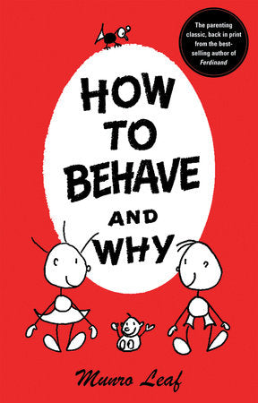 How To Behave &amp; Why Book