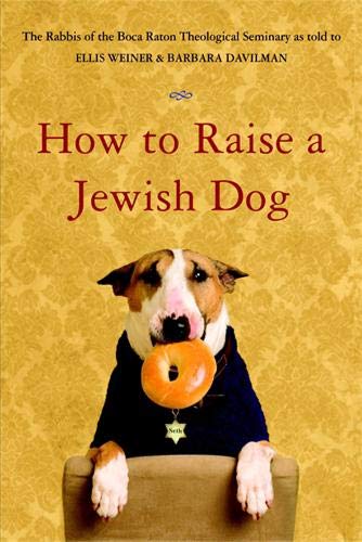 How To Raise A Jewish Dog Book