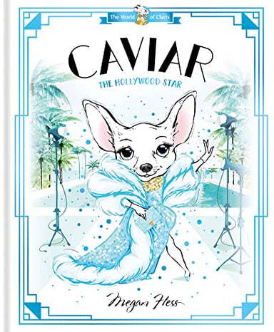 Caviar: The Hollywood Star Book
