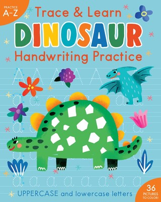 Dinosaur Trace and Learn Handwriting Practice Book