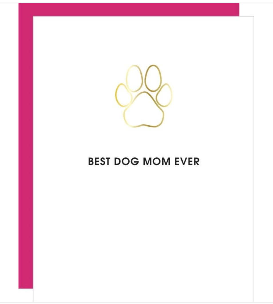 Best Dog Mom Ever Card