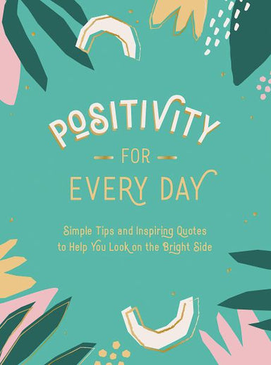 Positivity for Everyday Book